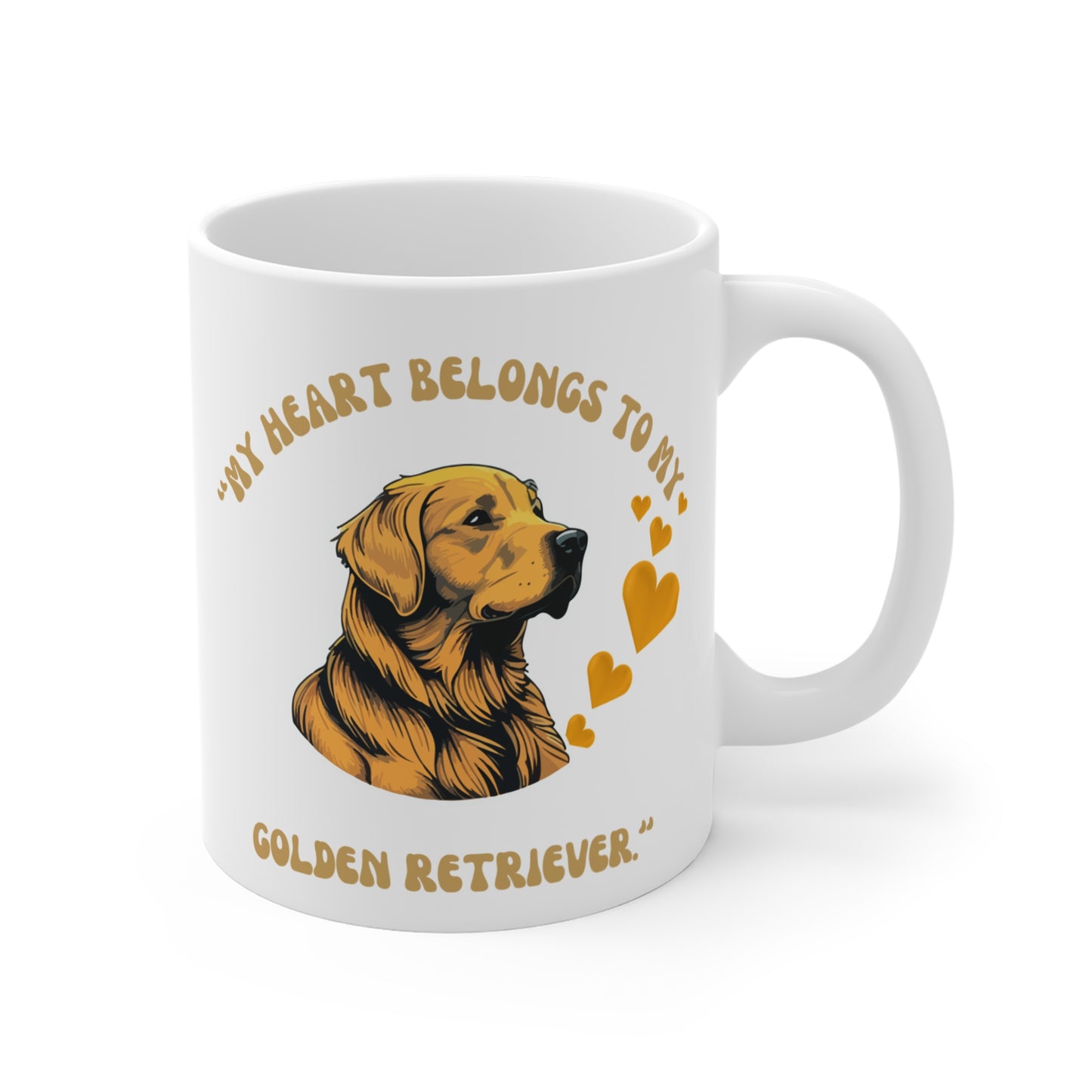 "MY HEART BELONGS TO MY GOLDEN RETRIEVER" Mug 11oz (Free Shipping)