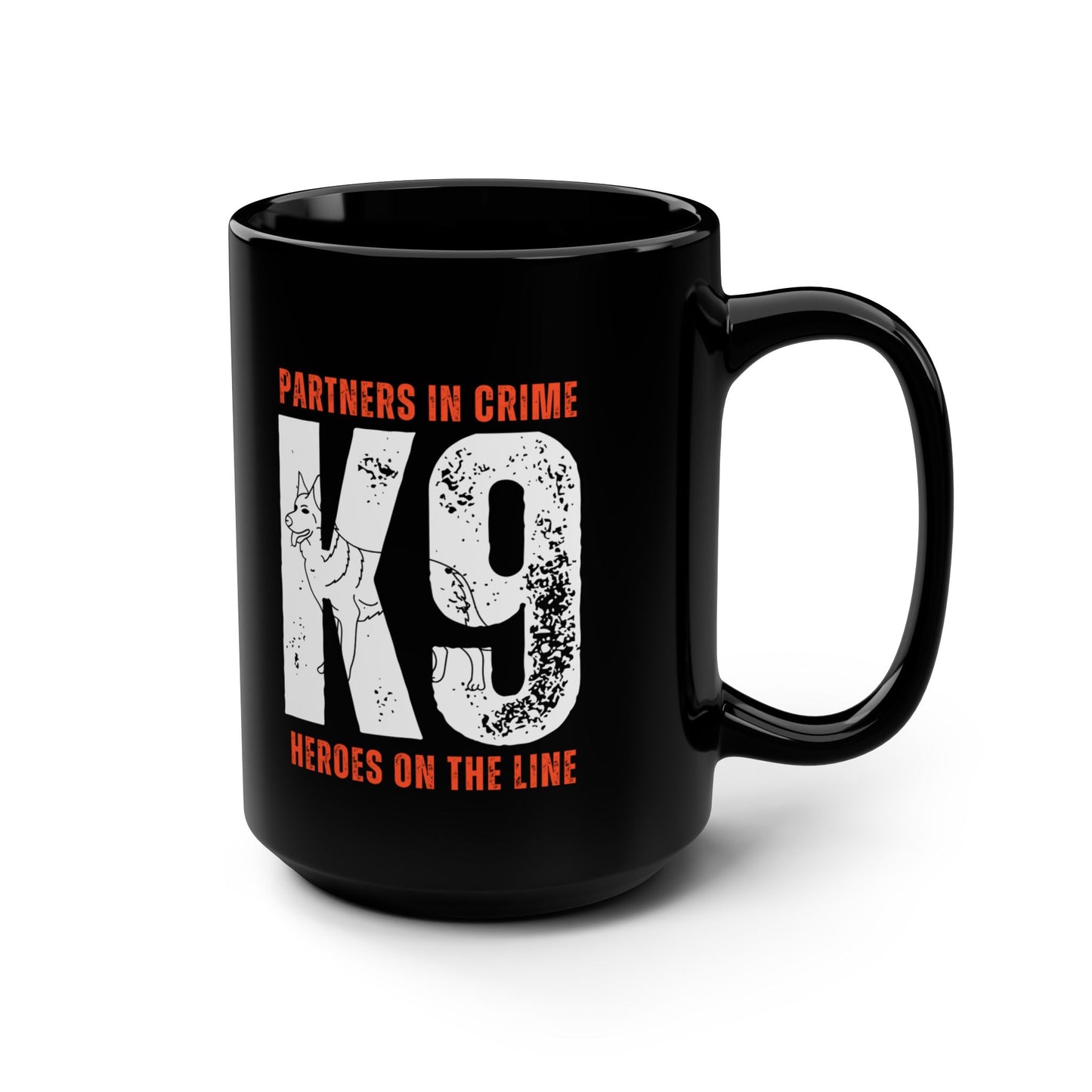 "Partners in Crime Heroes On The Line", Canine Theme Black Mug 15oz (Free Shipping)