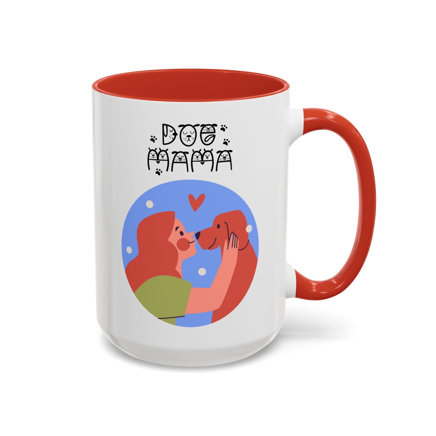 Dog Momma Mug 11oz (Free Shipping)