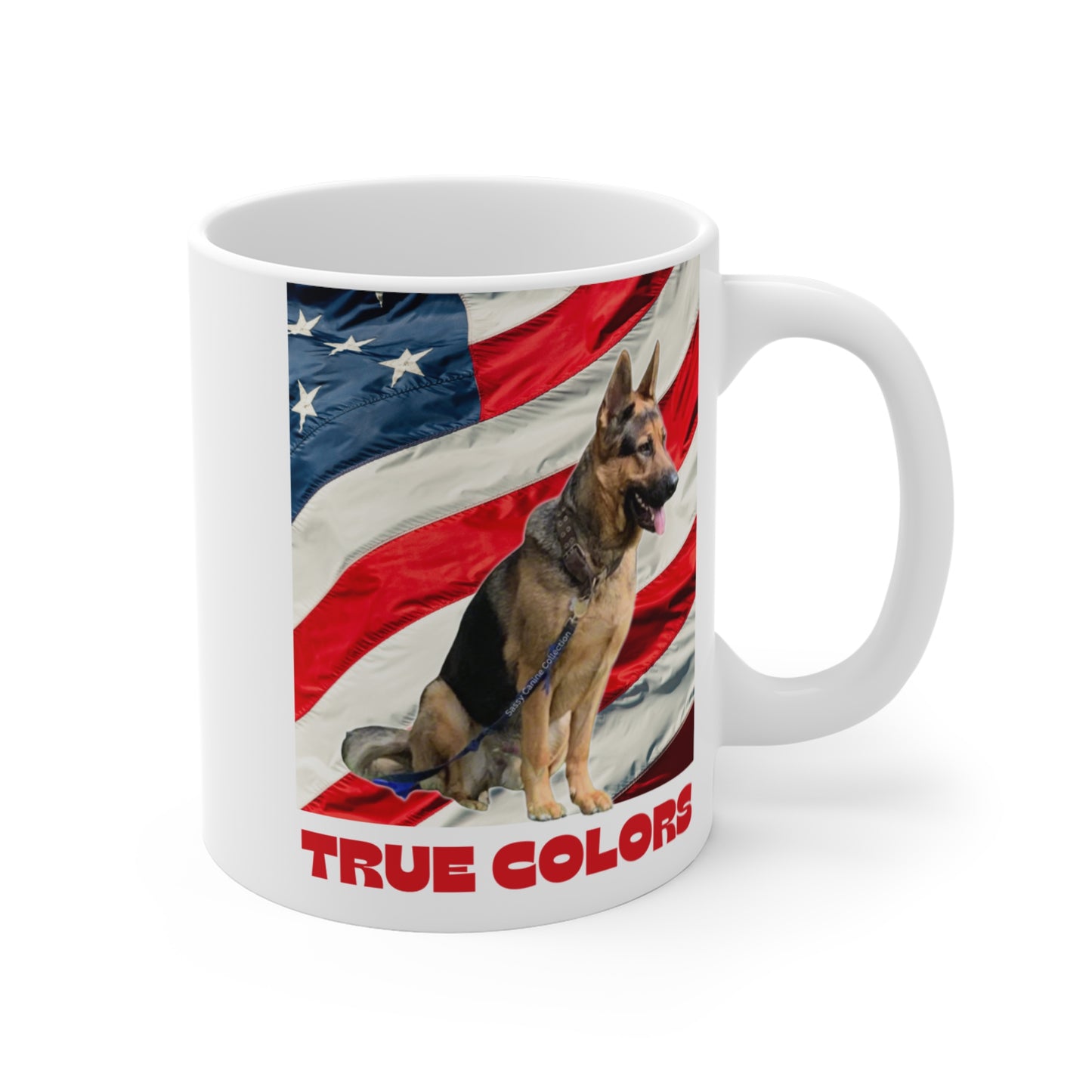 "True Colors" Patriotic German Sheperd Mug 11oz (Free Shipping)
