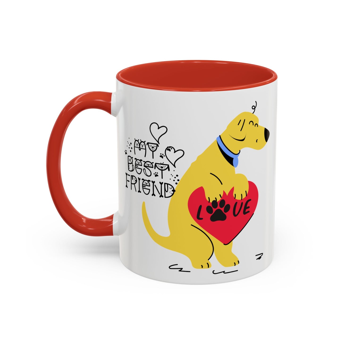 My Best Friend Dog Lover Mug 11oz (Free Shipping)