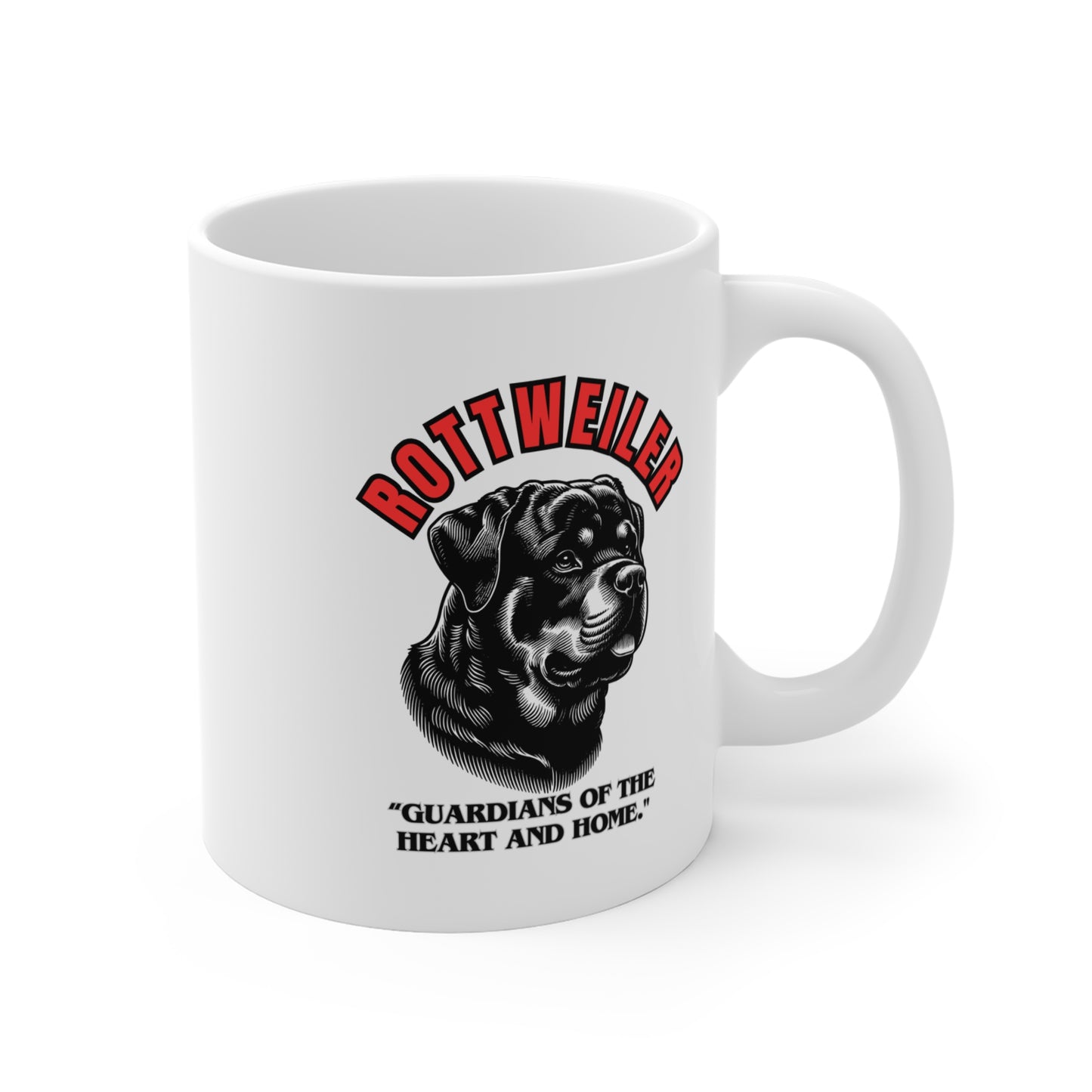 "Rottweiler... Guardians Of The Heart And Home" Rottweiler lover Mug 11oz (Free Shipping)