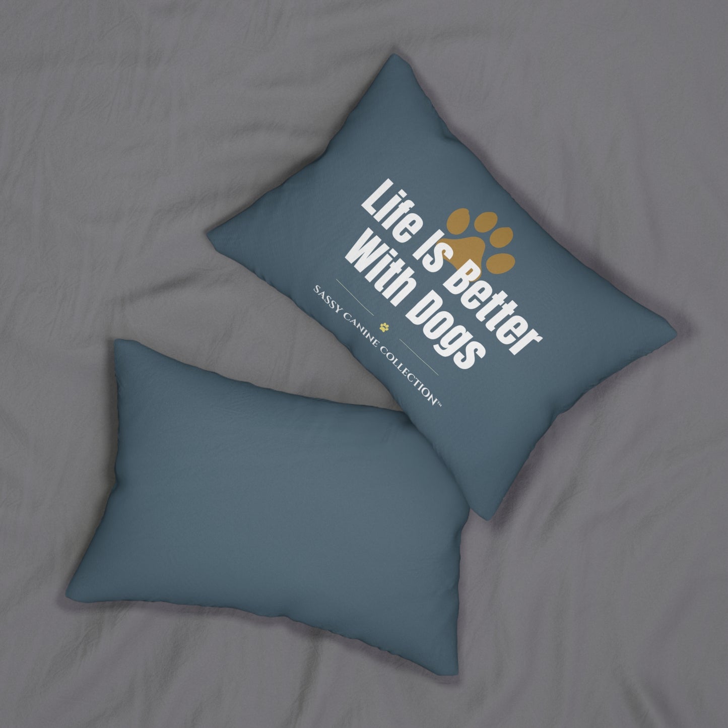 "Life is Better With Dogs" Lumbar Pillow