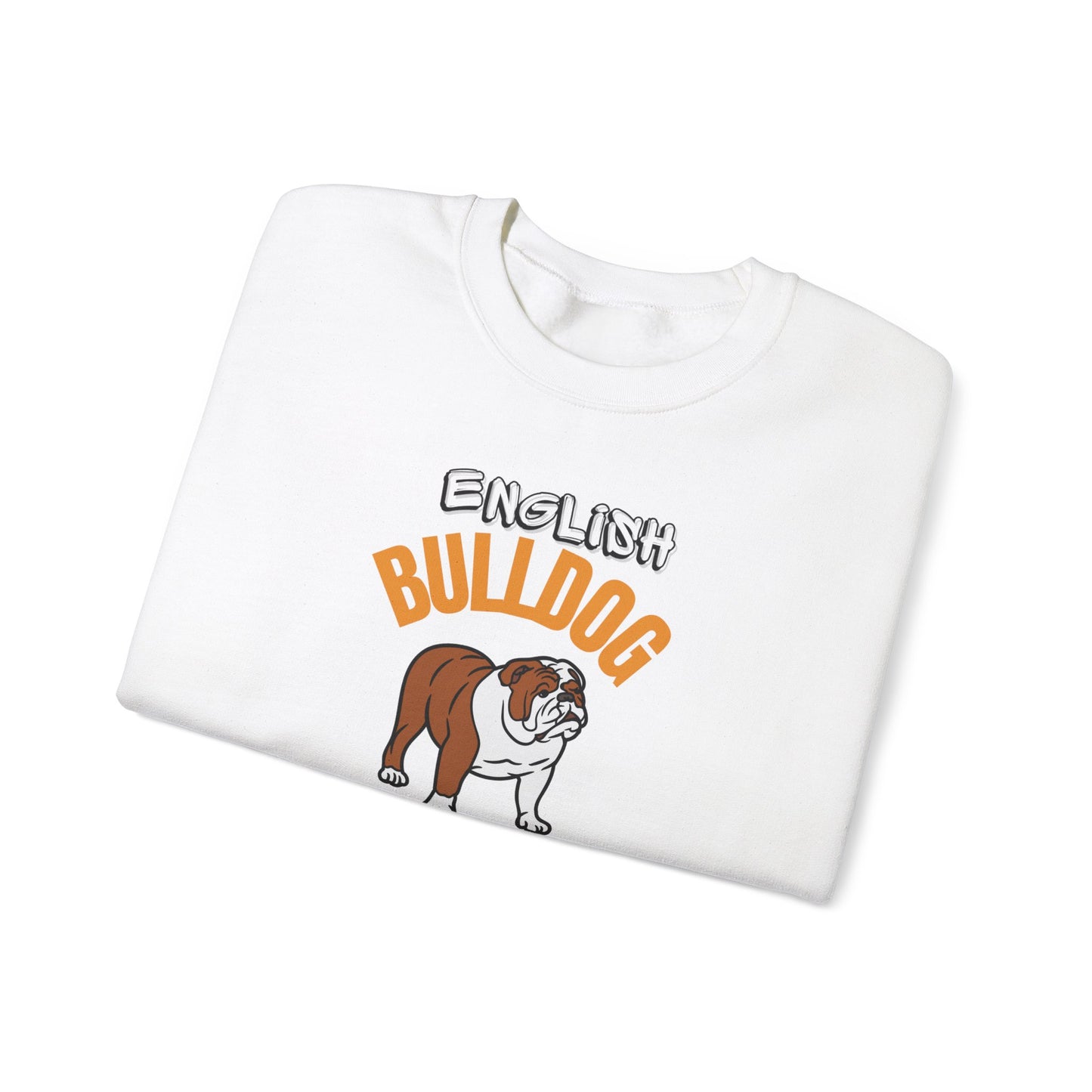 "English Bulldog ....When It Comes To Loyalty....I'm The Heavy Weight Champion" Crewneck Sweatshirt