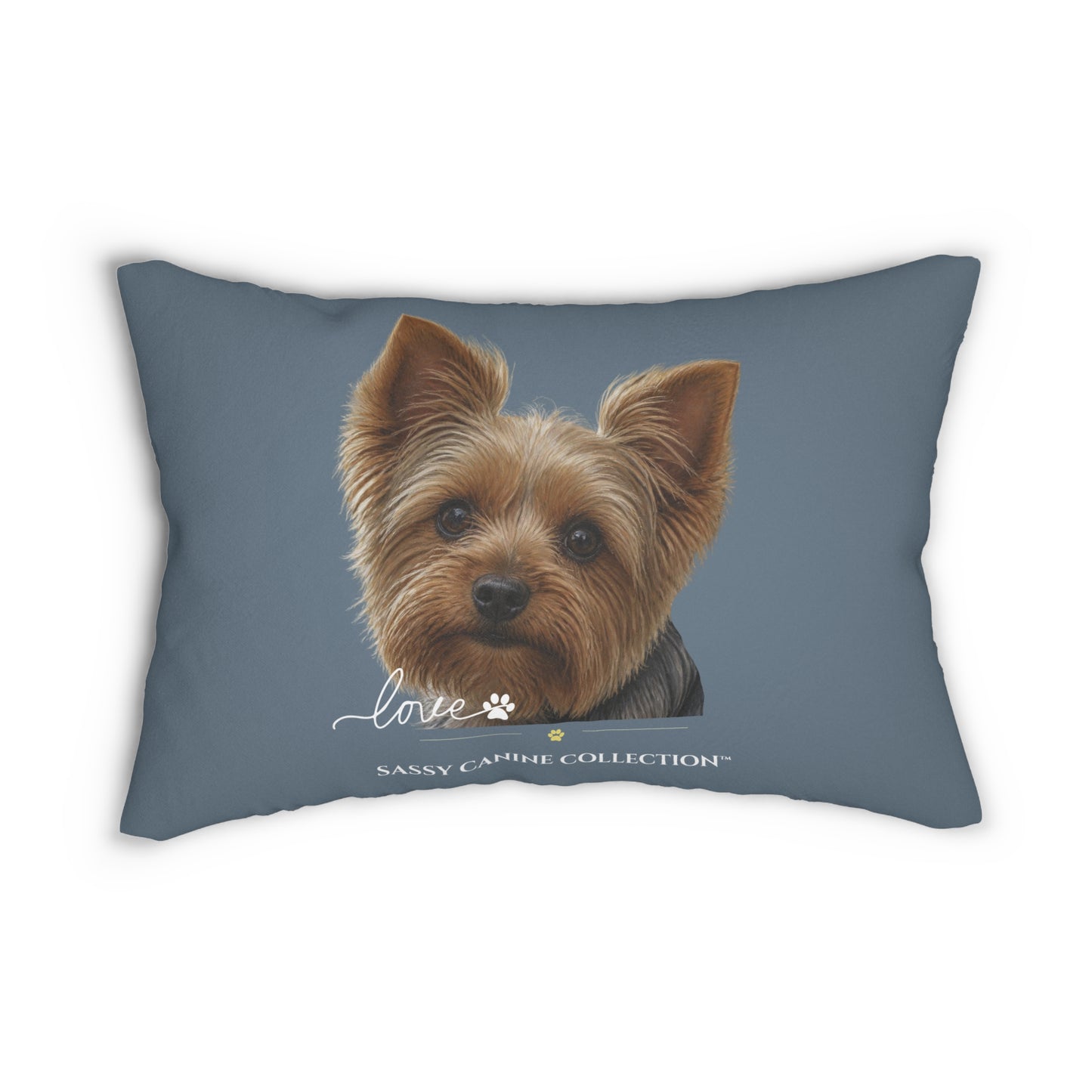 A lumbar pillow in slate blue, featuring an image of a Yorkshire Terrier with the text 'Love' and 'Sassy Camille Collection' below.