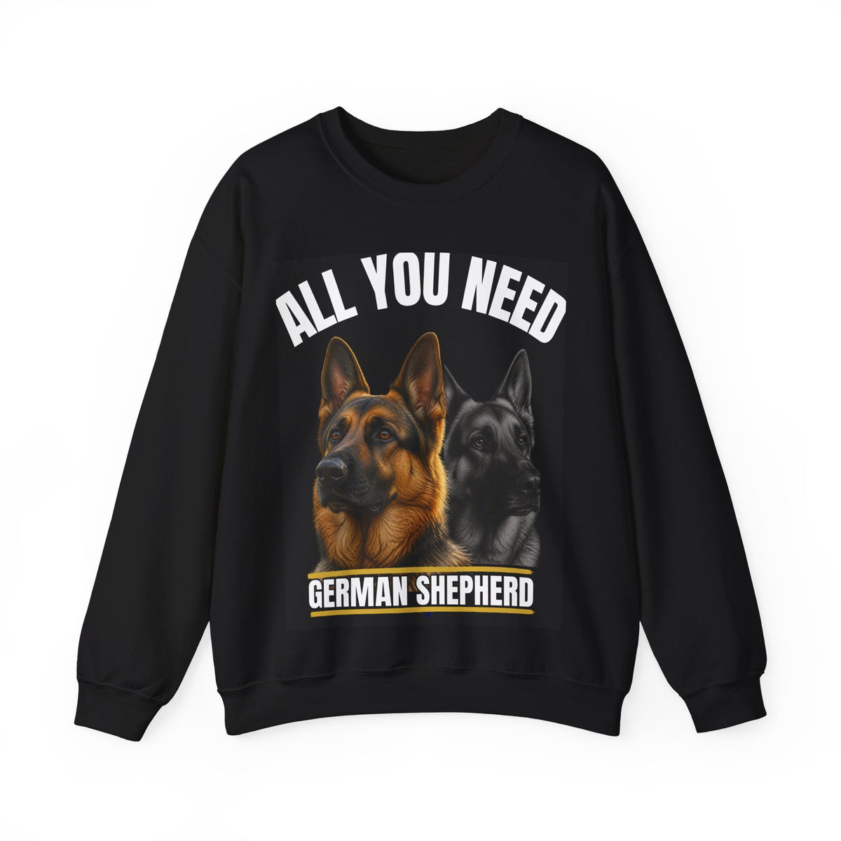 A black crewneck sweatshirt featuring a graphic print of two German Shepherd dogs with the text 'ALL YOU NEED' above and 'GERMAN SHEPHERD' below, displayed on a clean white background.