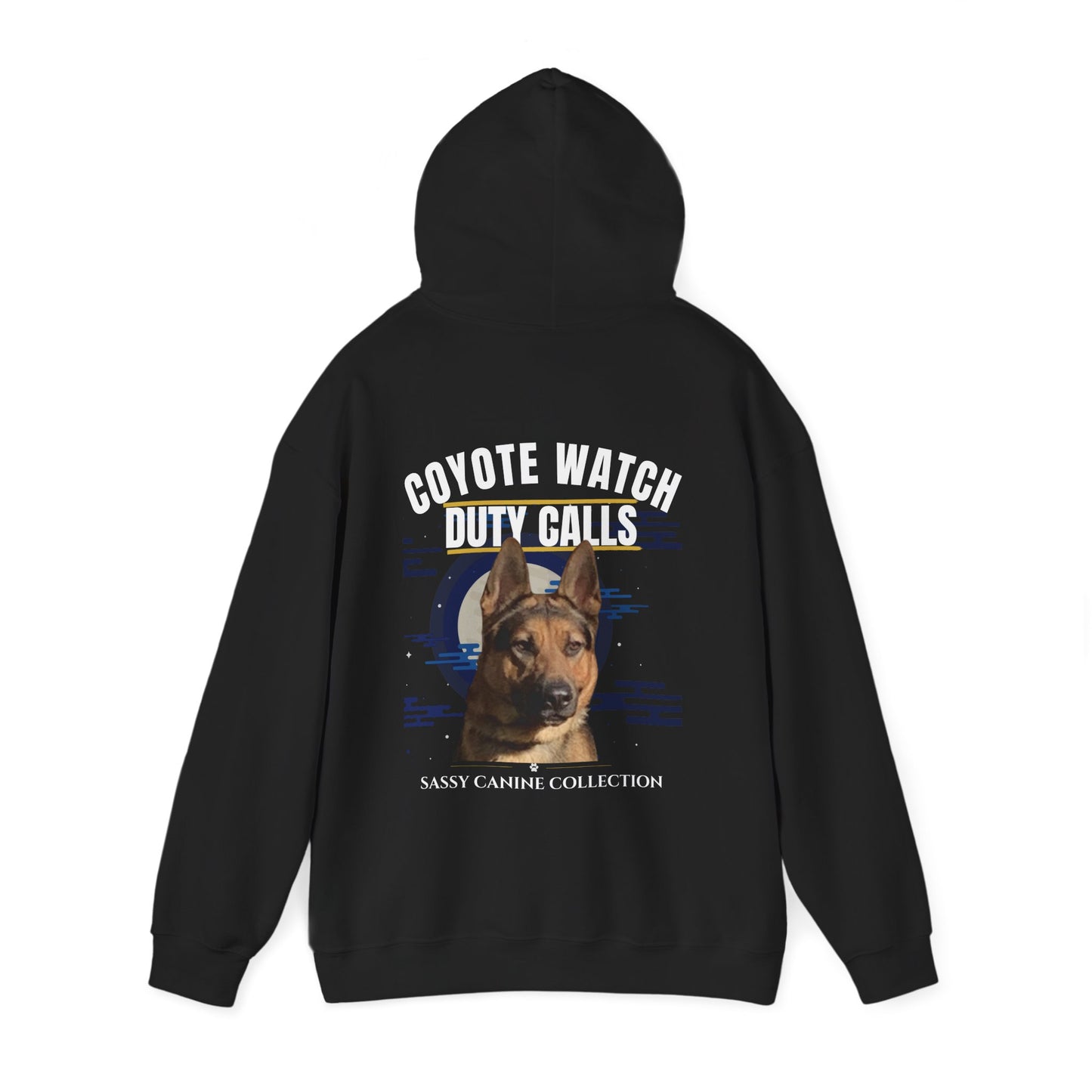 A black pullover hoodie shown from the back, featuring a graphic print of a German Shepherd dog with the text 'COYOTE WATCH DUTY CALLS' and 'SASSY CAHINE COLLECTION' on a white background.