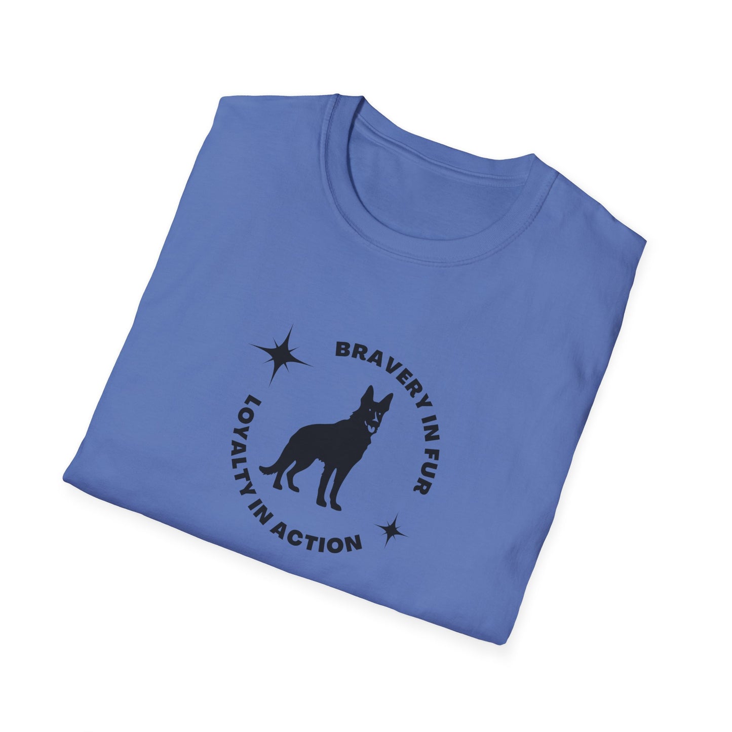 "Bravery in Fur....Loyalty in Action"  K-9 Lovers Unisex Softstyle T-Shirt