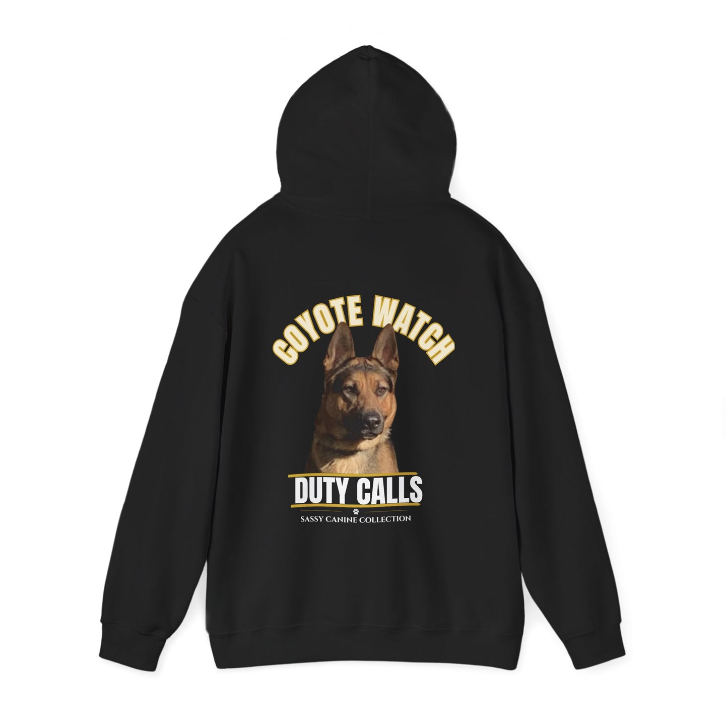 German Shepherd "Coyote Watch - Duty Calls" Hoodie
