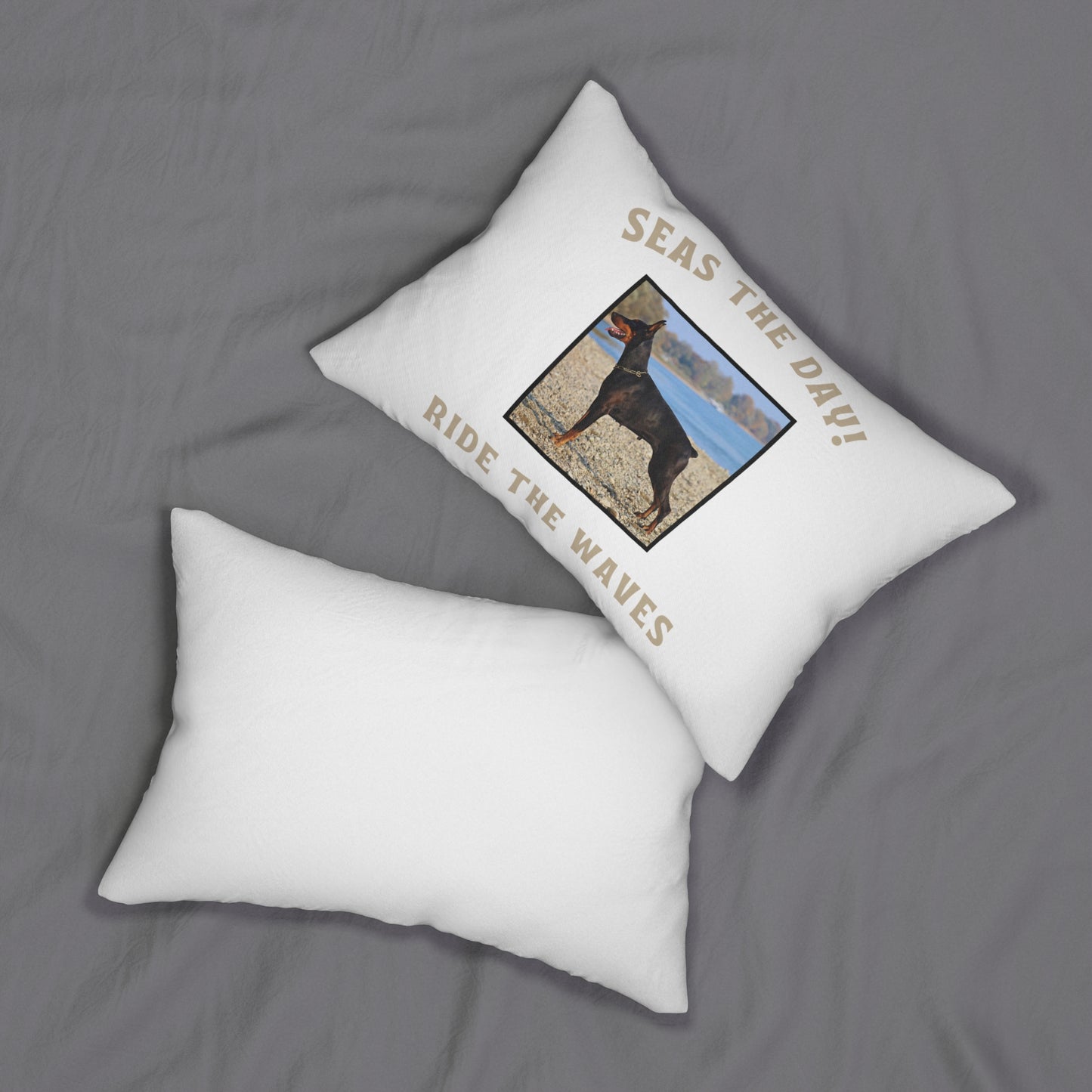 "Seas The Day... Ride the Waves" Spun Polyester Lumbar Pillow