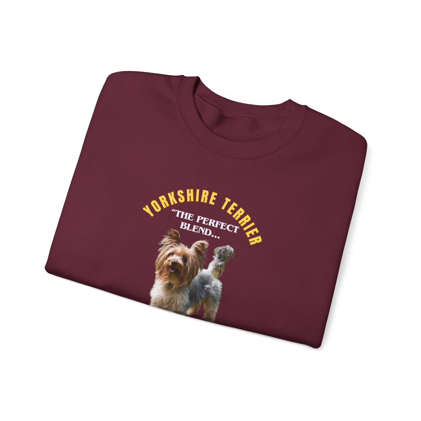 "Yorkshire Terrier....The Perfect Blend of Sass & Sweetness" Unisex Heavy Blend™ Crewneck Sweatshirt