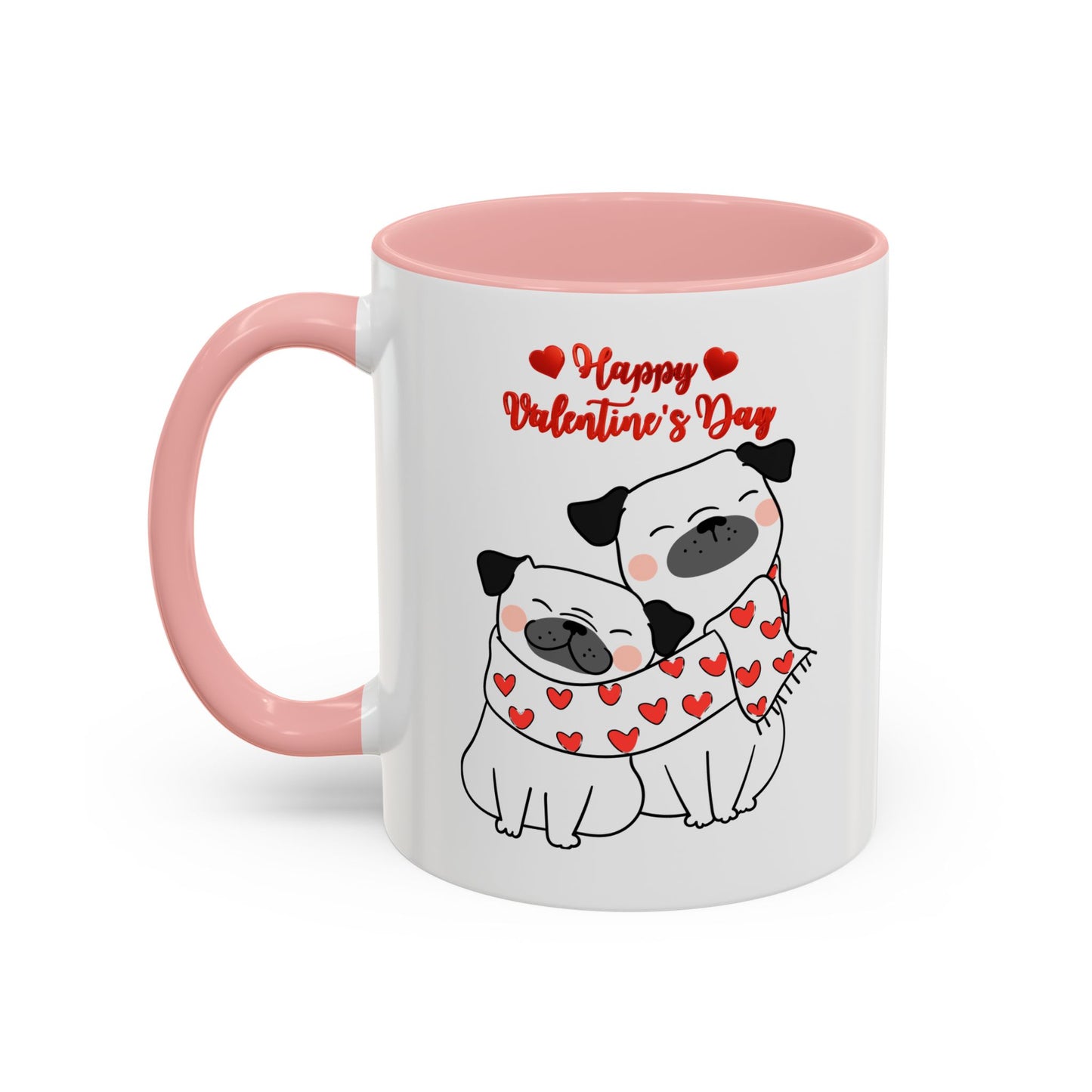 Valentine's Day Dog Lover  Mug 11oz (Free Shipping)