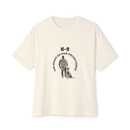 "K-9 The Heart of Our Police Force" Miltary Dog Lover Unisex Oversized Boxy Tee