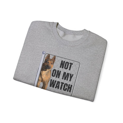 "Not On My Watch Dog Lover Sweatshirt" Unisex Heavy Blend™ Crewneck Sweatshirt