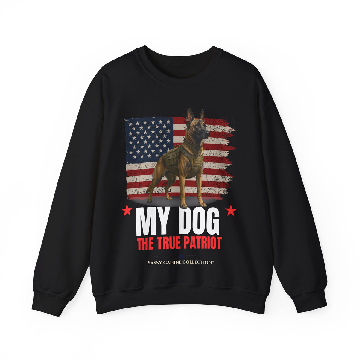 A black crewneck sweatshirt featuring a graphic of a German Shepherd dog standing in front of a distressed American flag, with the text 'MY DOG THE TRUE PATRIOT' and 'SASKY CANINE COLLECTION' printed below.