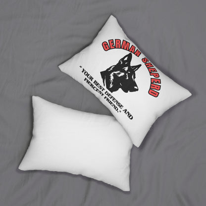 "German Sheperd...Your Best Defense And Fierce Friend"  German Sheperd Lover Spun Polyester Lumbar Pillow