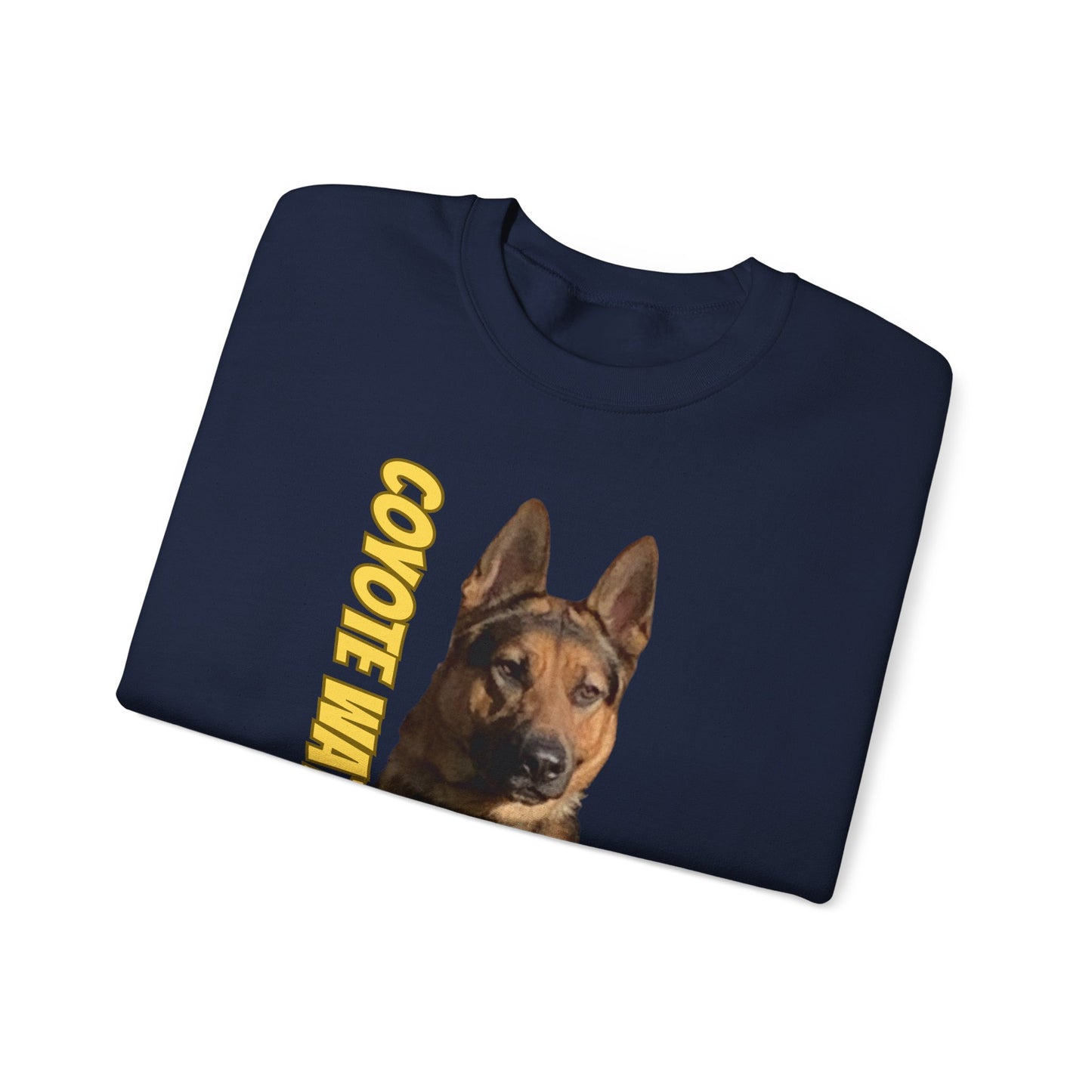 "Coyote Watch" Dog Lover Sweatshirt