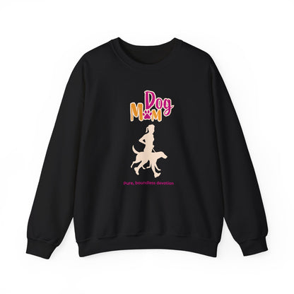 "Dog Mom...Pure, boundless devotion" Dog Lover unisex heavy blend crewneck sweatshirt