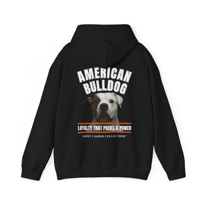 American Bulldog Hoodie | Loyalty That Packs a Punch | Premium Dog Lover Hoodie Sweatshirt
