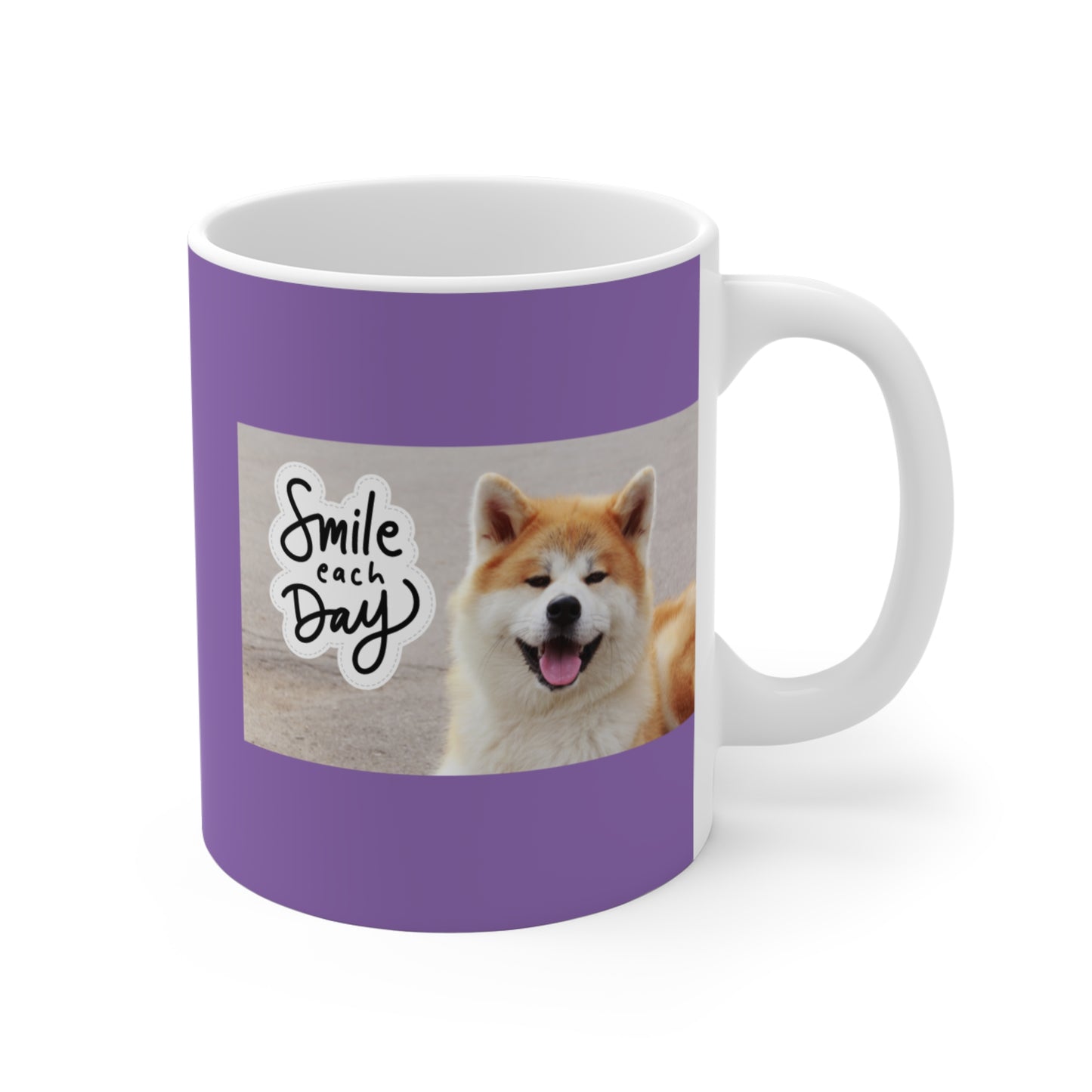 "Smile Every Day" Dog Lover 11oz Mug