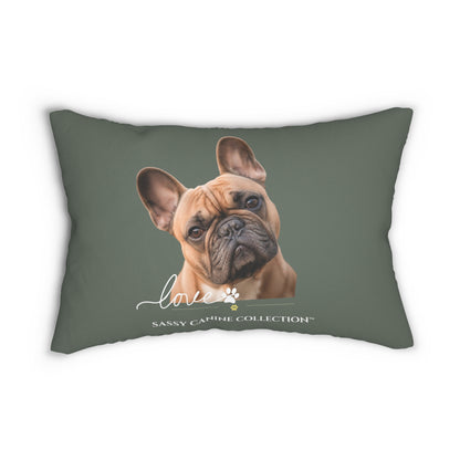 A rectangular pet pillow in sage green featuring a  portrait of a French Bulldog with the text 'love' and 'SASSY CANINE COLLECTION' underneath.