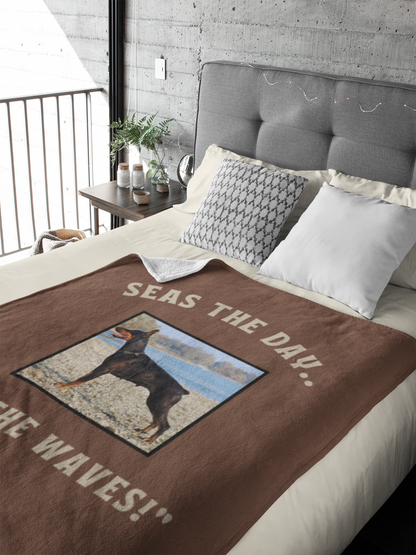 "Seas The Day...Ride The Waves"  Doberman Lovers Velveteen Microfiber Blanket