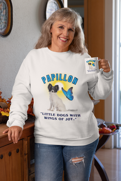 "Papillon...Little Dogs With Wings Of Joy."  Papillon Lover Unisex Heavy Blend™ Crewneck Sweatshirt